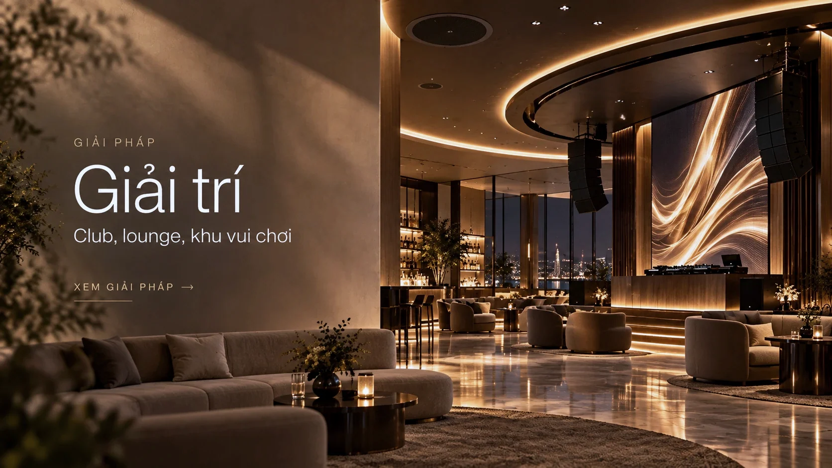 Giải pháp Ecler cho giải trí — Club, lounge, khu vui chơi